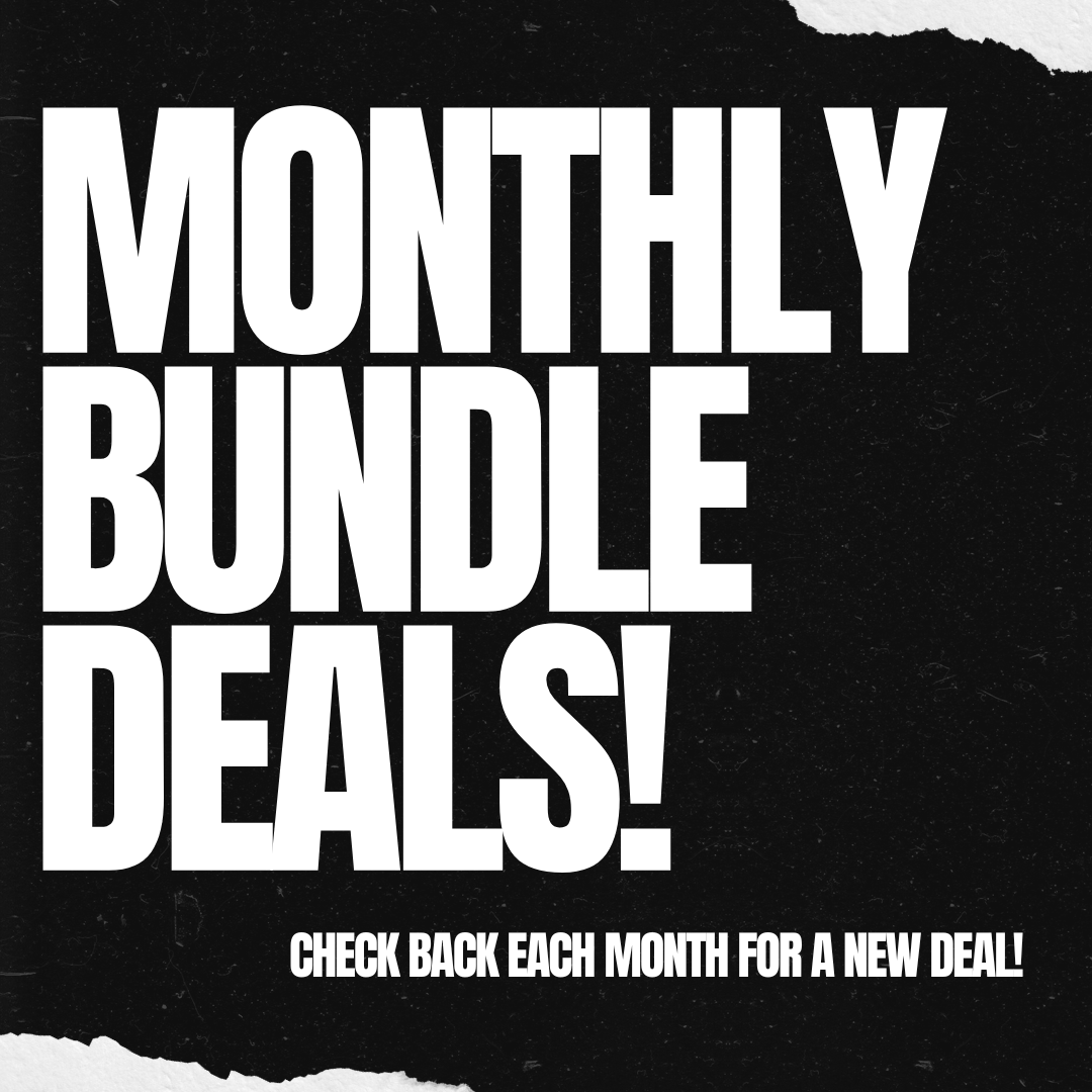 Monthly Bundle Deals!